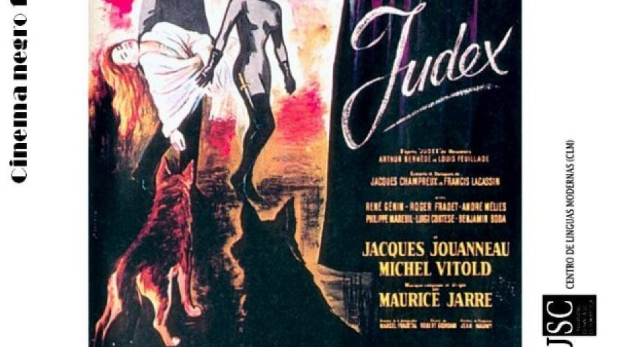 El ciclo de cine negro francés proyecta el lunes 15 en la Facultad de Humanidades el film ‘Judex’, de Georges Franju