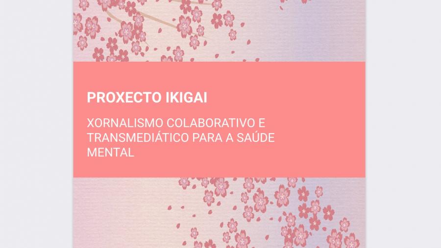 O Proxecto Ikigai é unha iniciativa multiplataforma que se pode consultar en diversos formatos